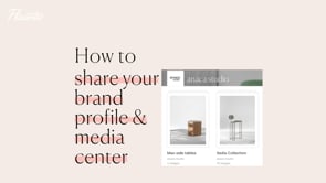 How to share your brand profile and media center