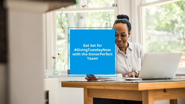 Get Set for #GivingTuesdayNow with the DonorPerfect Team