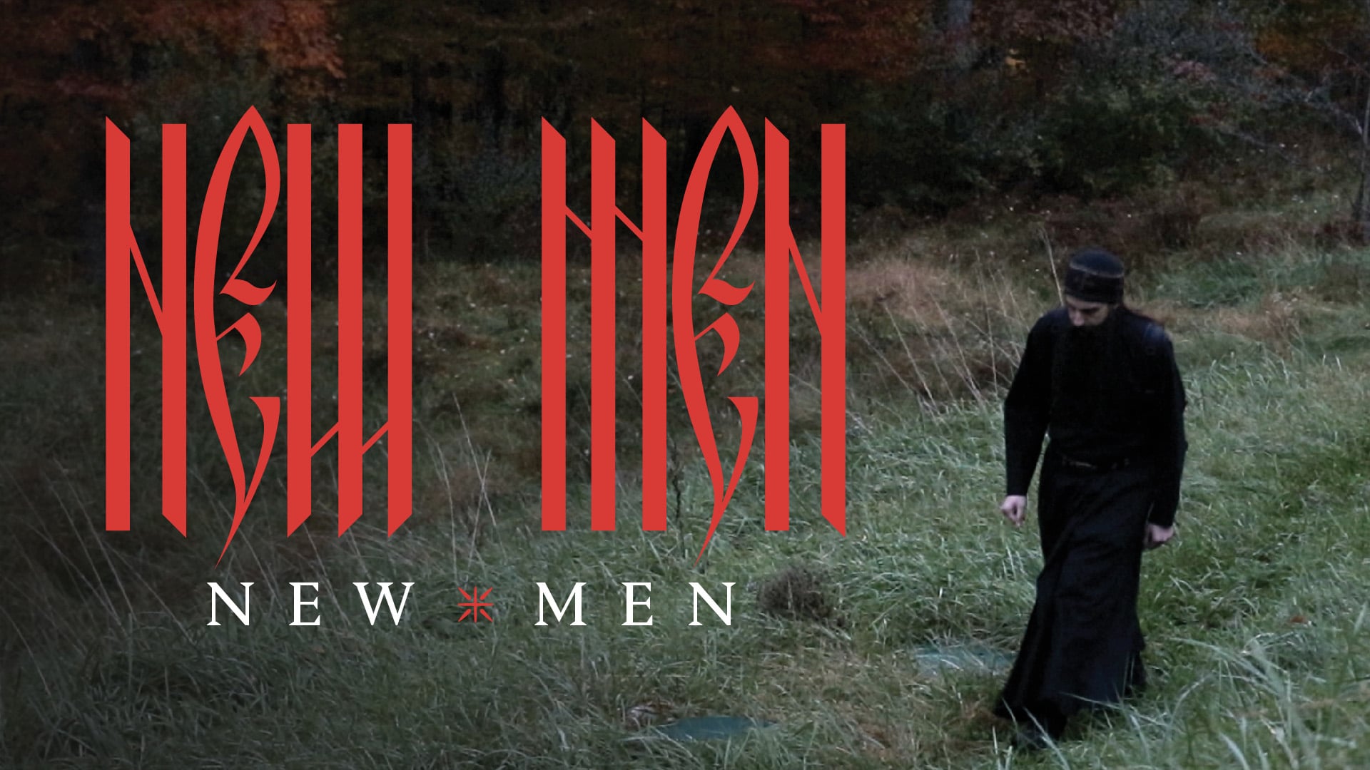 Watch New Men Online Vimeo On Demand on Vimeo