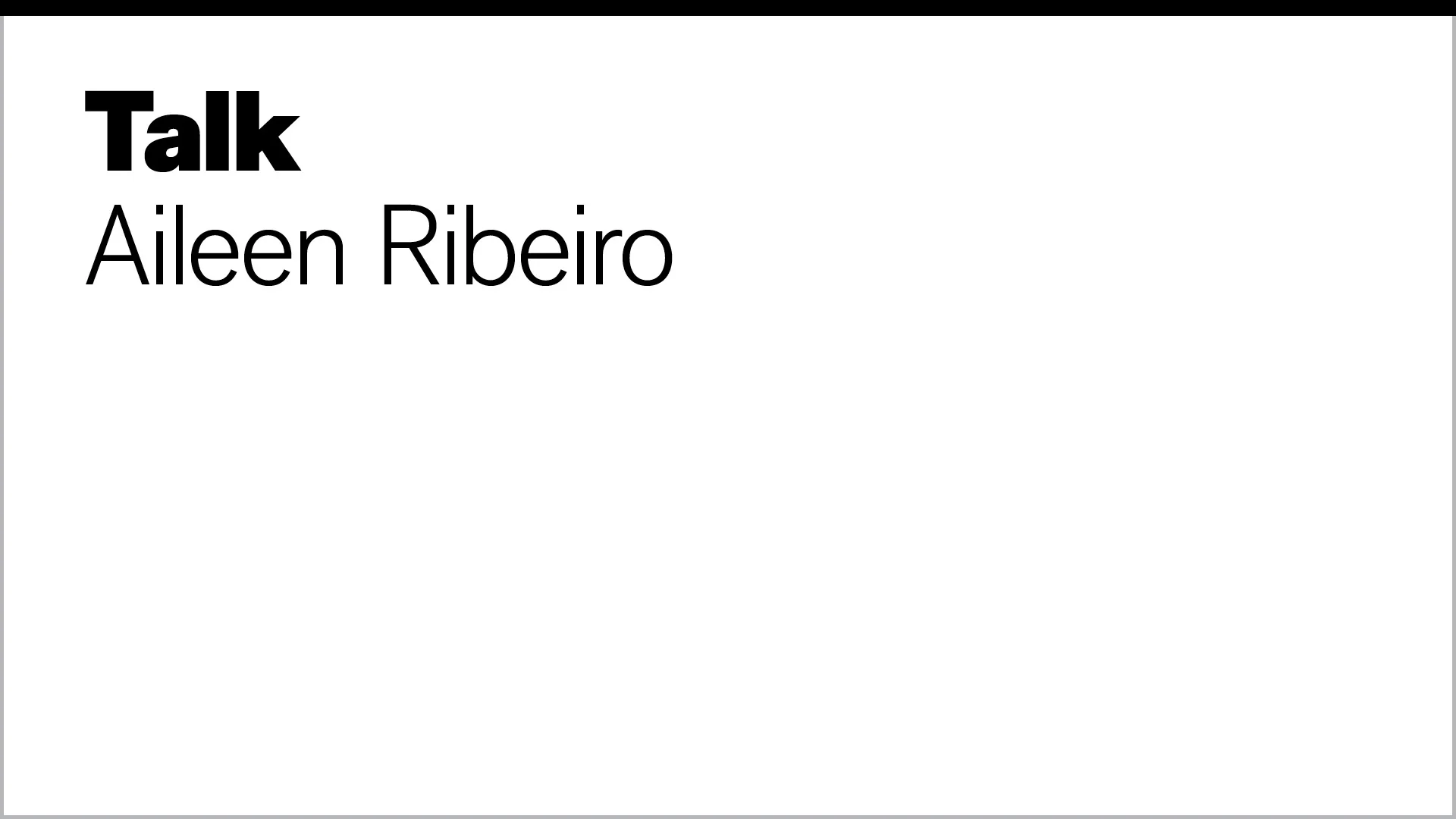 Aileen Ribeiro –– Minneapolis Institute of Art