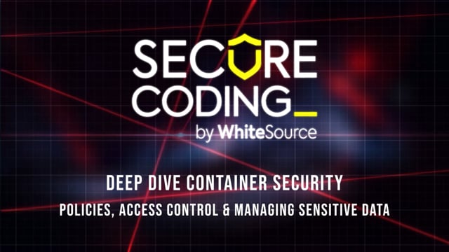 Deep Dive Container Security (Policies, Access ontrol & Managing ...