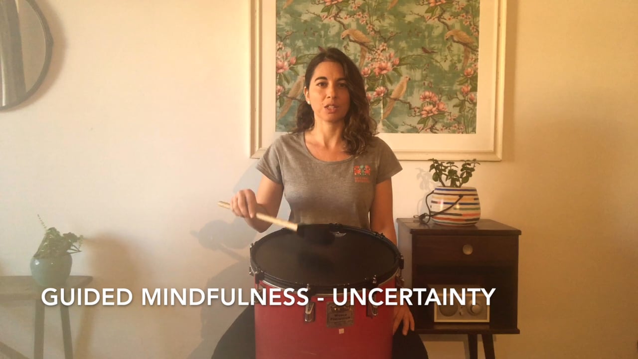 Guided Mindfulness - Uncertainty