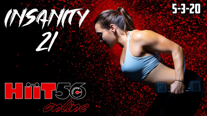 Insanity 21 | Massive Calorie Blast | with Pam | 5/3/20