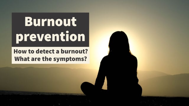 Burnout Prevention: What is Burnout?