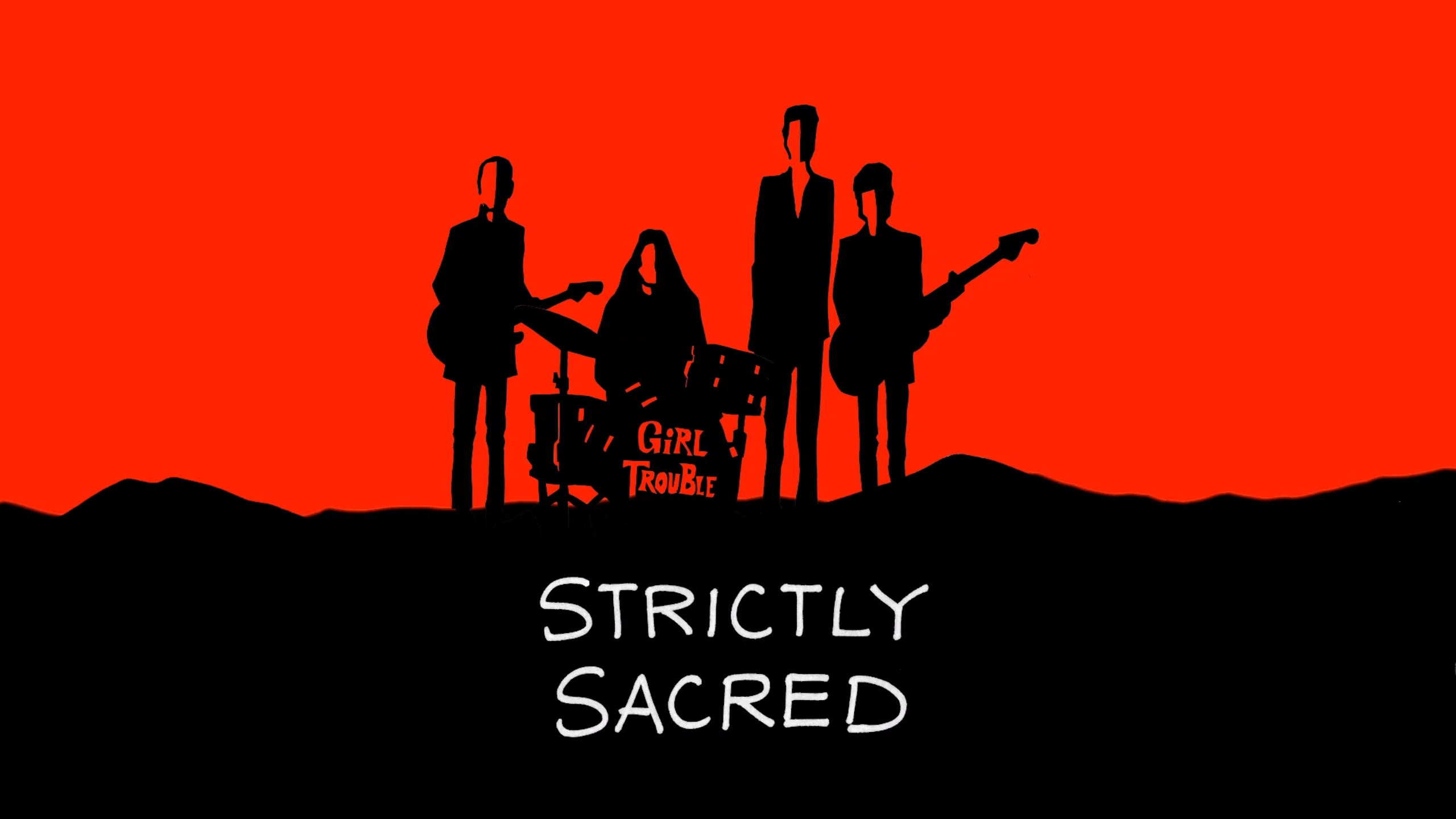 Watch Strictly Sacred: The Story of Girl Trouble Online