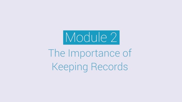 Module 02: The Importance of Keeping Records - Video Thumbnail