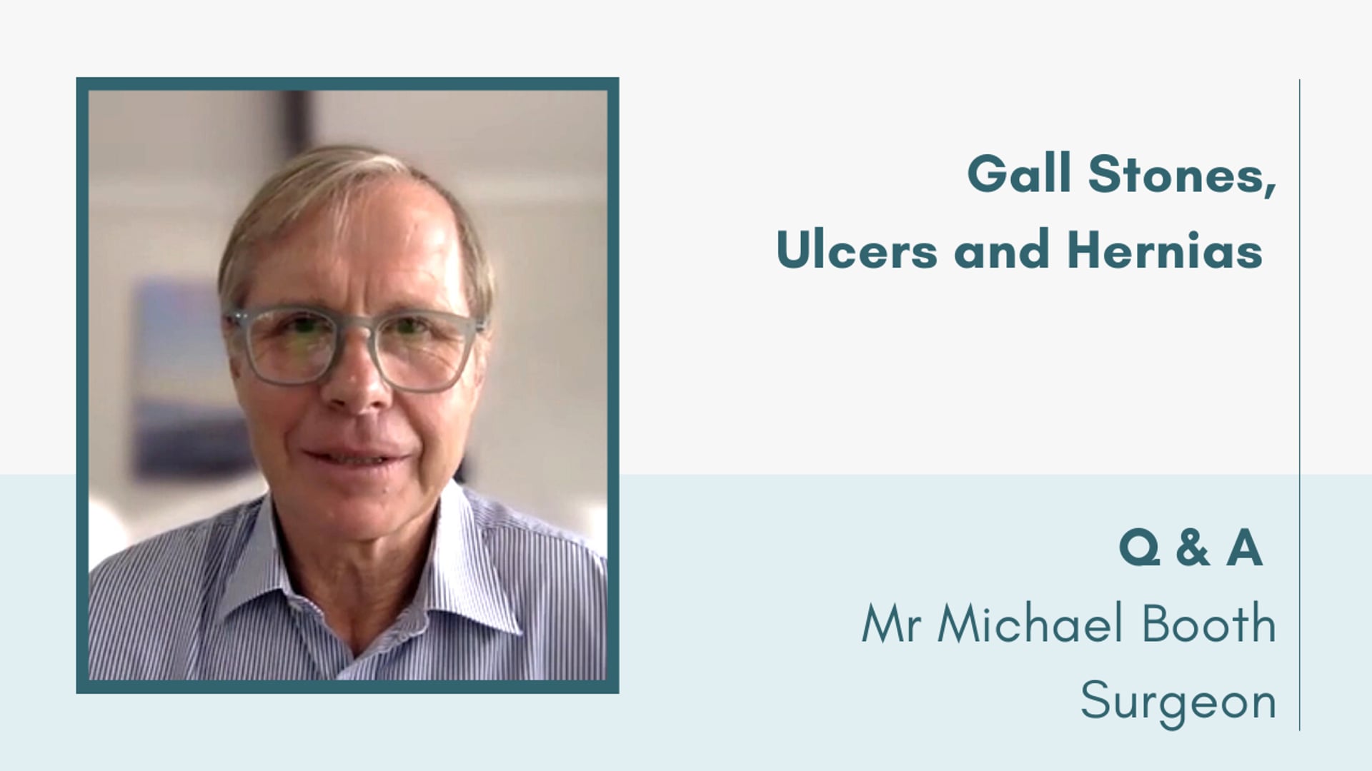 Gall Stones, Ulcers and Hernias