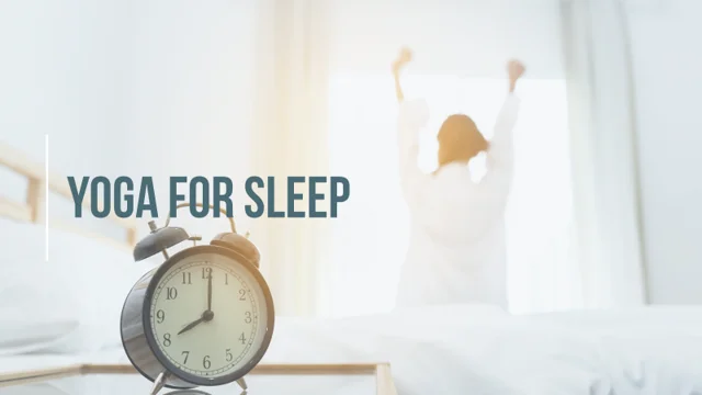 Yoga for Sleep – MyWellPortal
