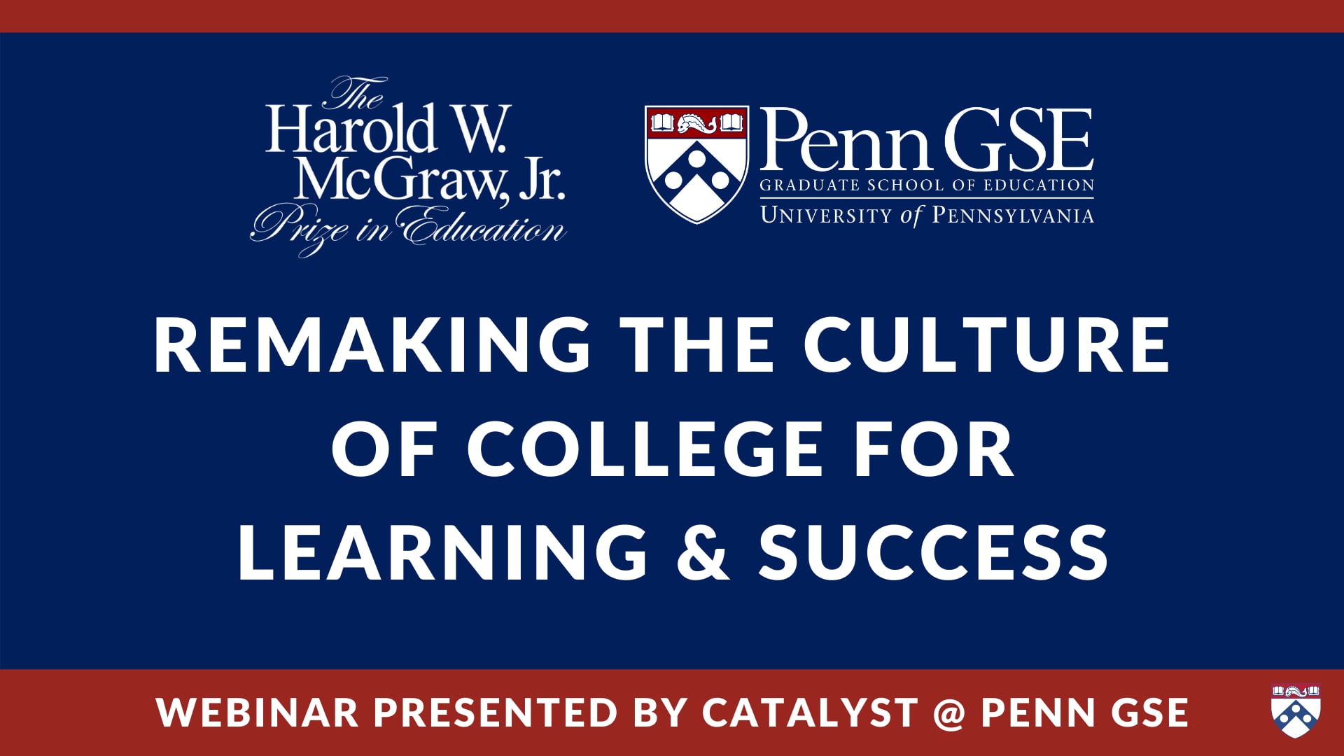 Play video: Remaking the Culture of College for Learning & Success