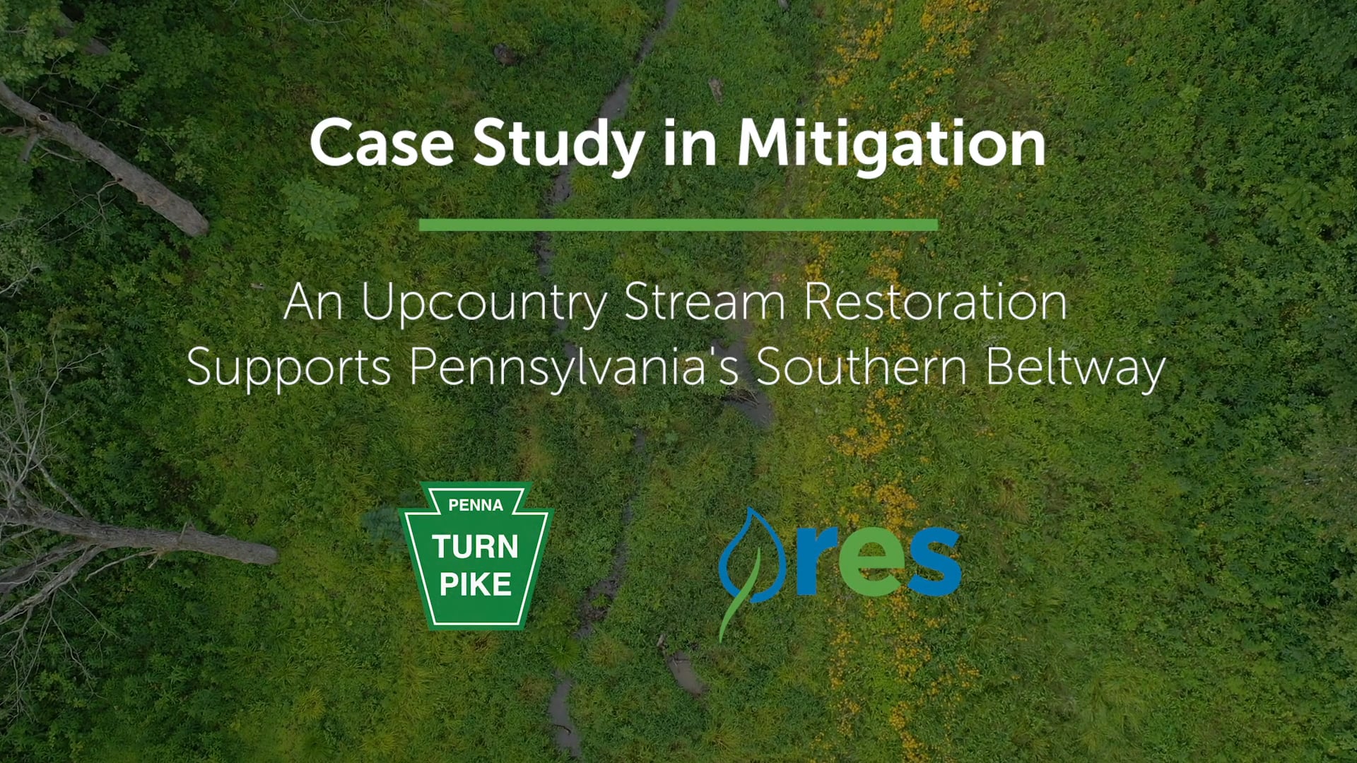 Buck Run: An Upcountry Stream Restoration Supports the Pennsylvania Turnpike Commission’s Southern Beltway Project