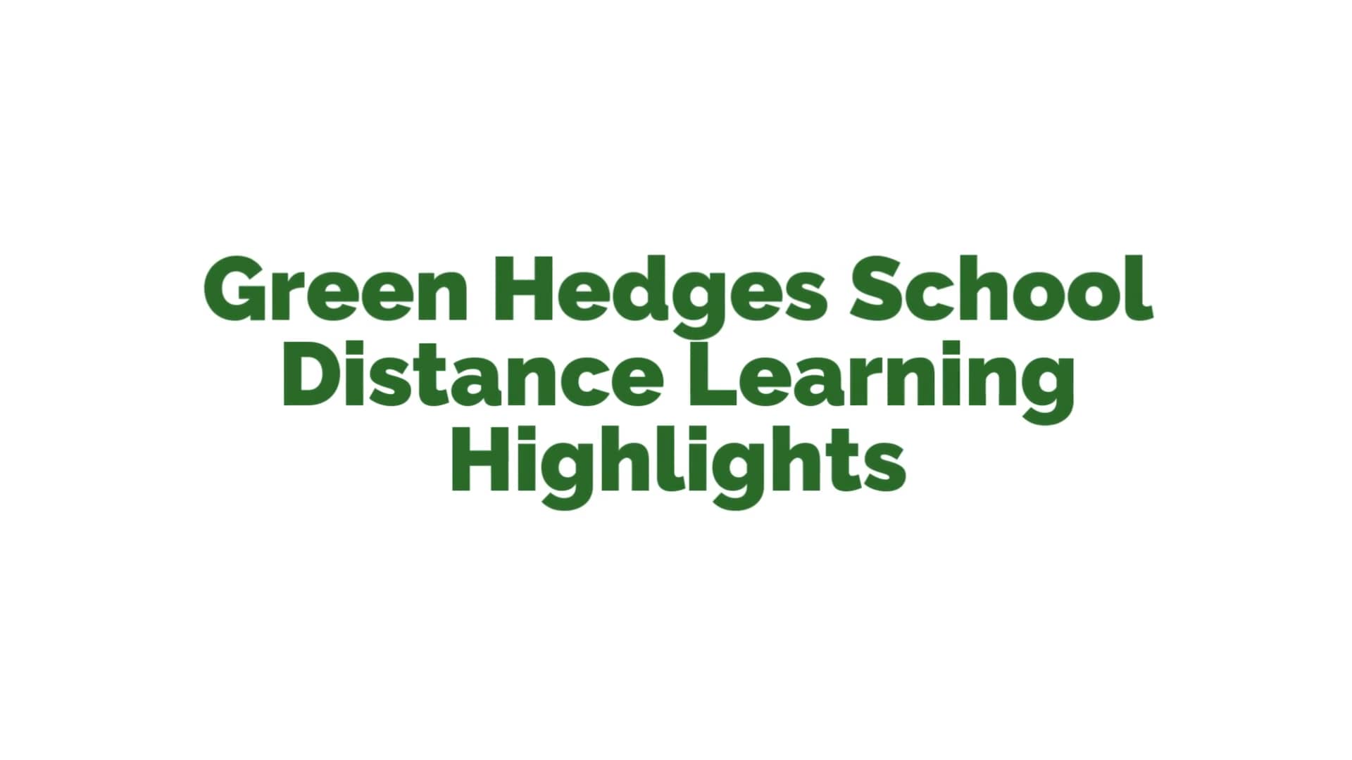 Green Hedges School Distance Learning on Vimeo
