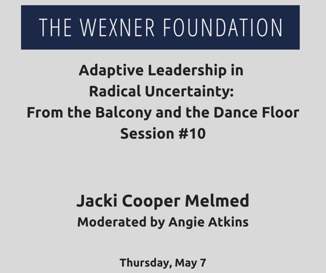 Adaptive Leading in Radical Uncertainty: Session #10