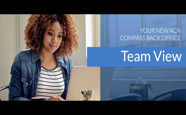 Access All-New Features & Benefits of Your New Back Office | ACN Compass
