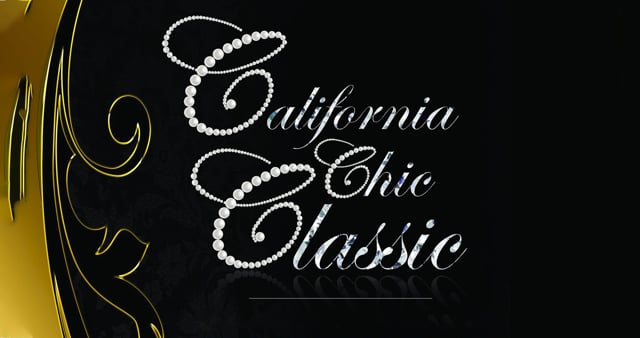 2022 California Chic Classic January 15th