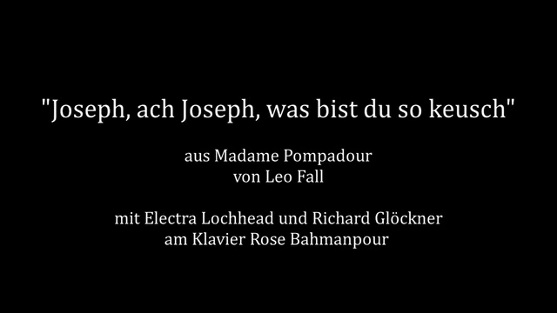 "Joseph, ach Joseph,  was bist du so keusch?" - Madame Pompadour