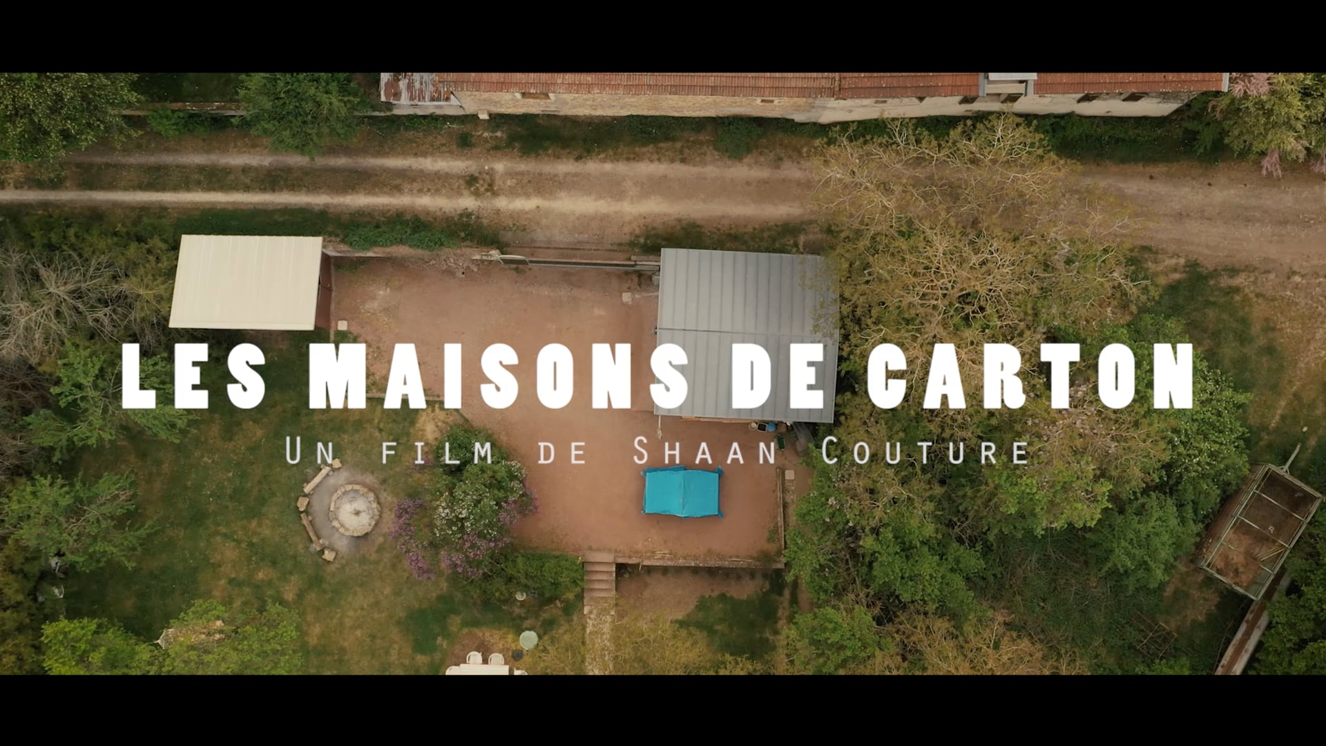 Les Maisons de Carton (2020) - Un film réalisé (en confinement) par Shaan Couture