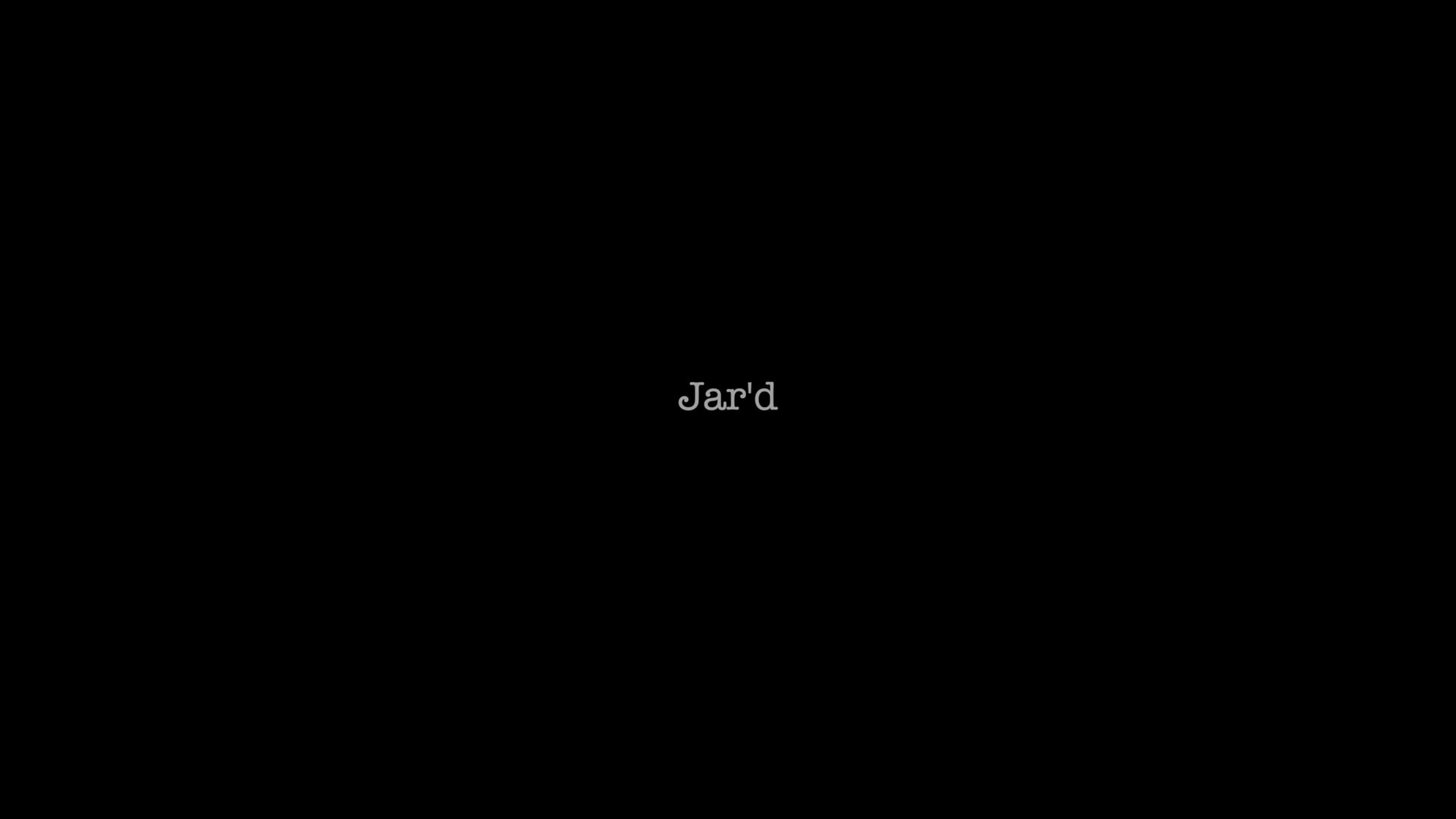 Jar'd