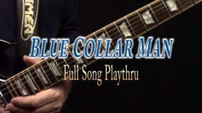 Blue Collar Man Full Song Playthru