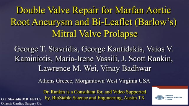 Multiple Valve Disease Double Repair (Marfan)