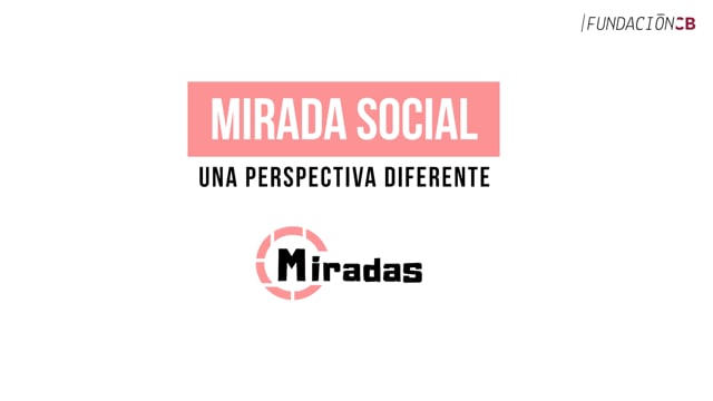 Miradas (Vídeo corporativo)