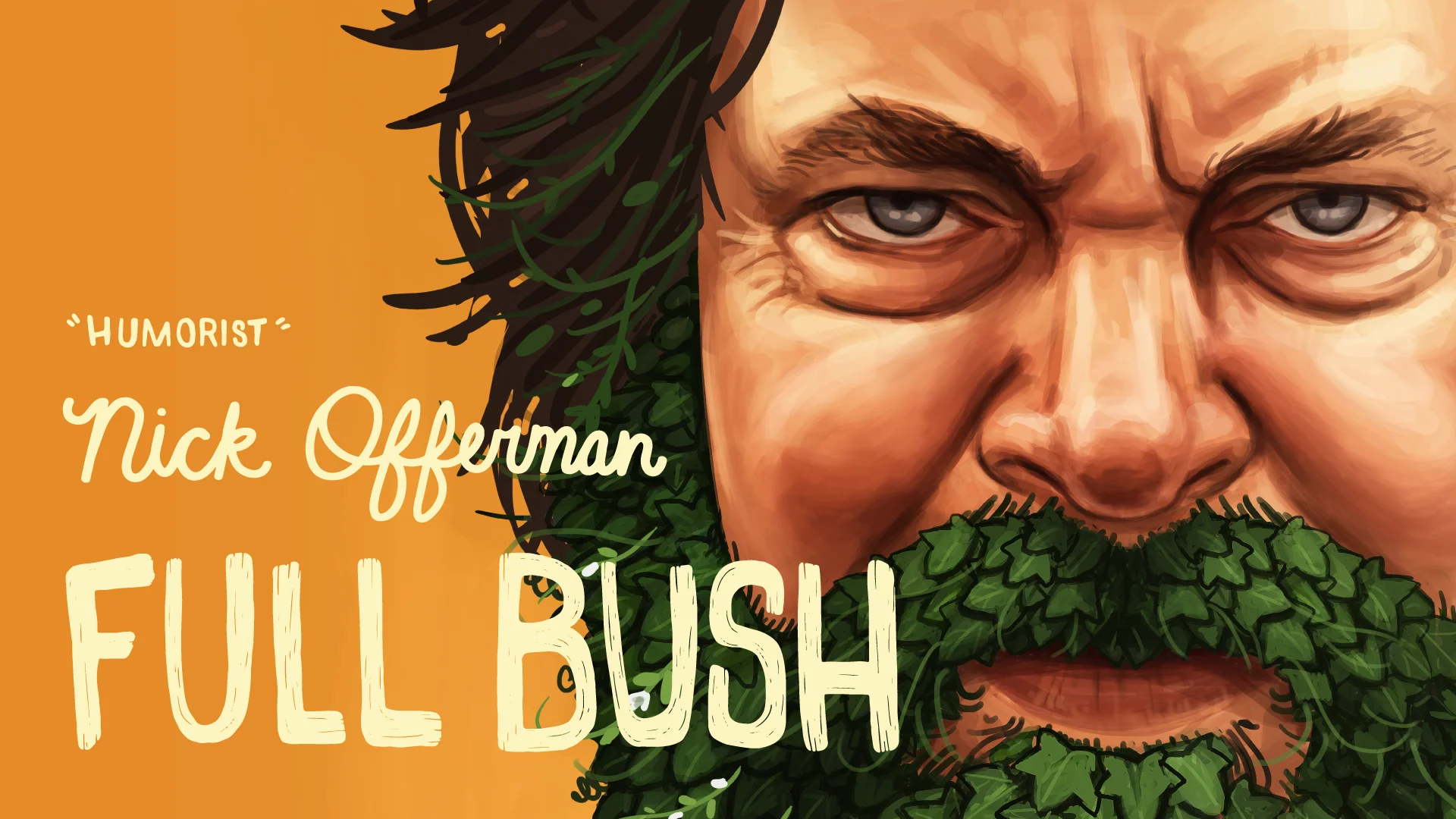 Watch Nick Offerman: Full Bush Online |   On Demand  