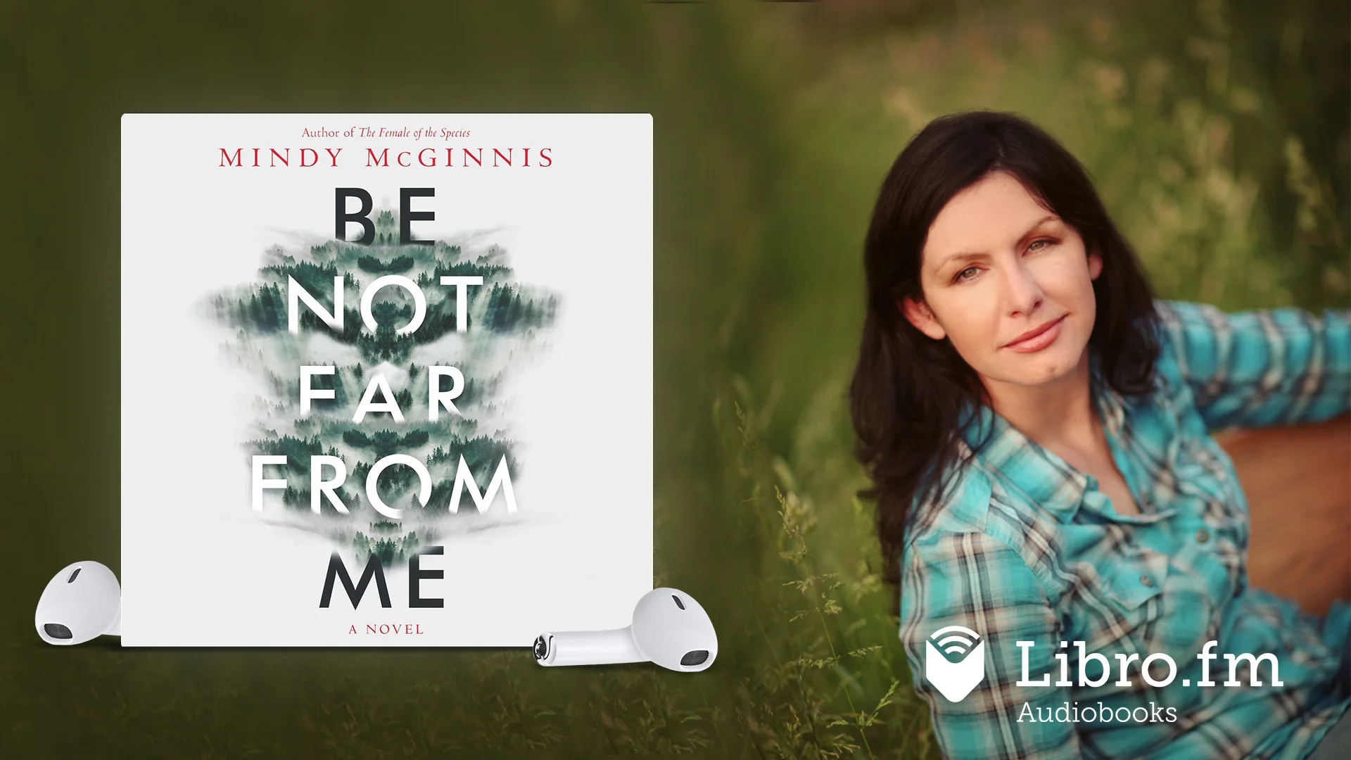 Be Not Far from Me by Mindy McGinnis Audiobook Excerpt