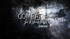 COMBAT AVIATION - Chinook - Episode III