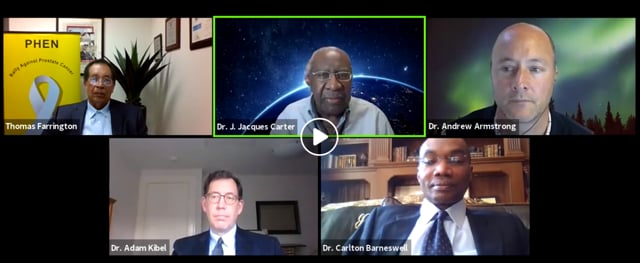 How COVID-19 is Impacting Prostate Cancer Early Detection and Treatment with Dr. Jacques Carter, Dr. Andrew Armstrong, Dr. Adam Kibel...