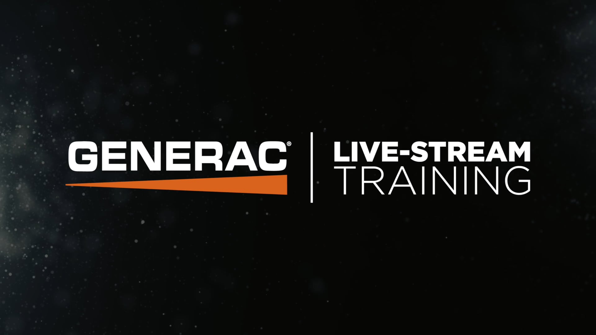 GENERAC - LIVE Stream Training // Bump In