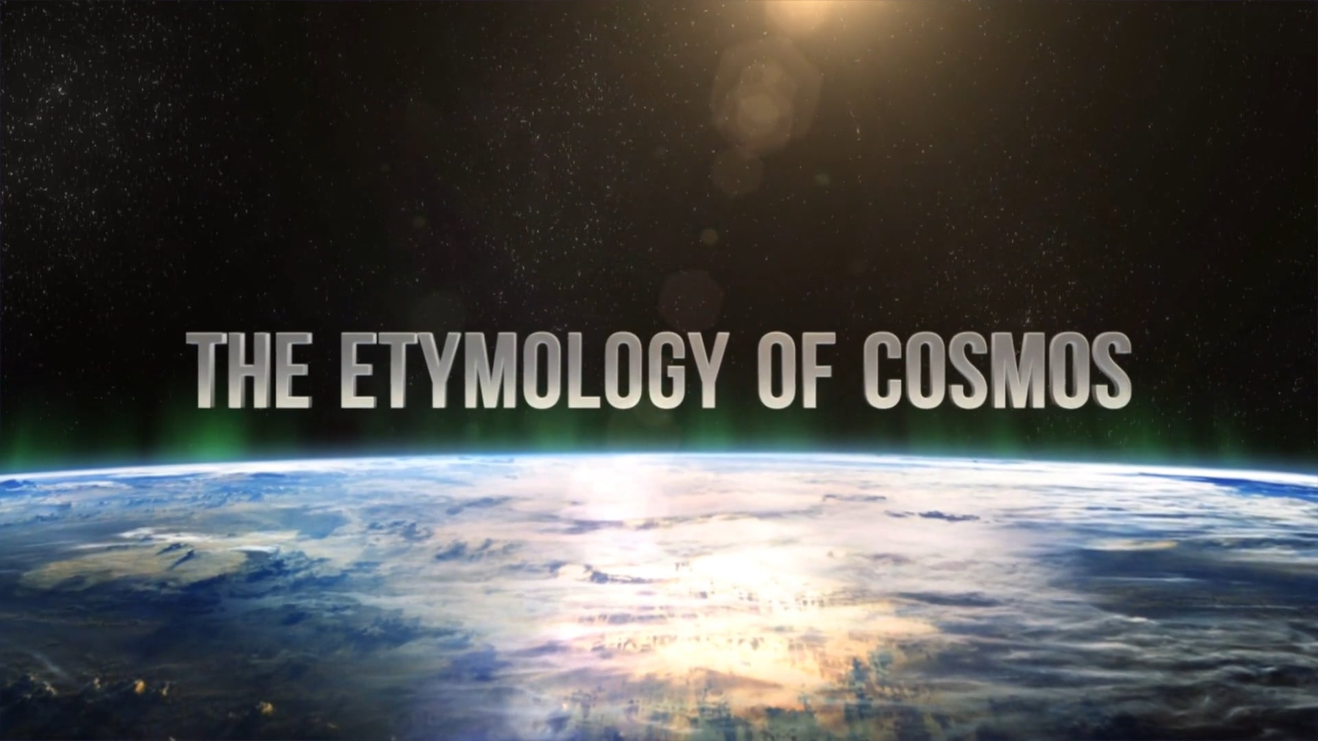 The Etymology of the Cosmos on Vimeo