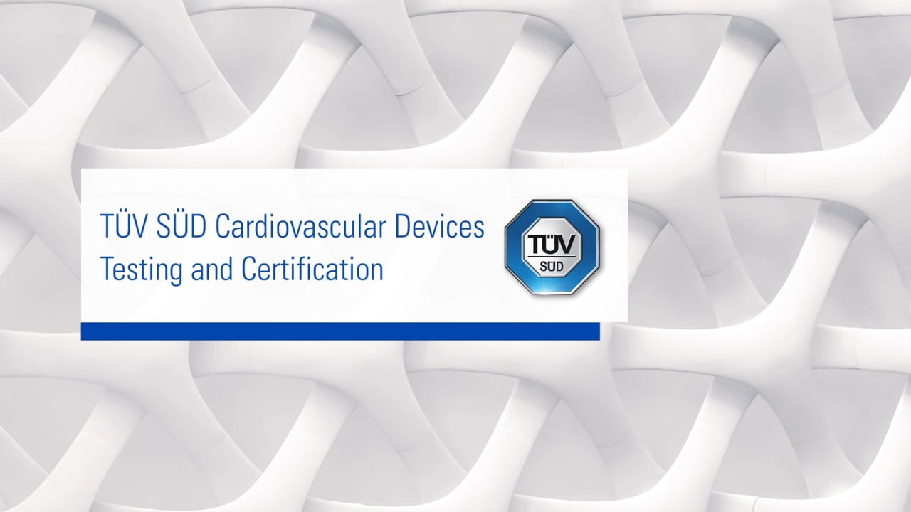 TÜV SÜD - Cardiovascular Devices