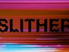 Slither