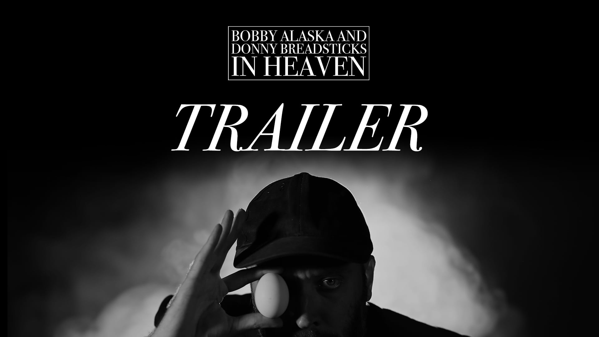 Bobby Alaska and Donny Breadsticks in Heaven [trailer]