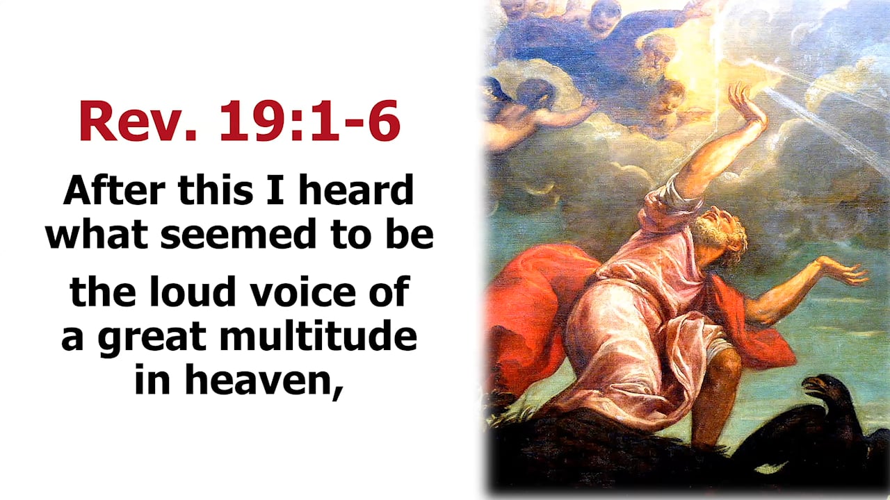 Revelation 19 - The Rider on the White Horse and Armageddon