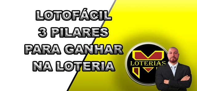 Como Ganhar na Lotofácil -DICAS-conheça os 3 segredos para Ganhar