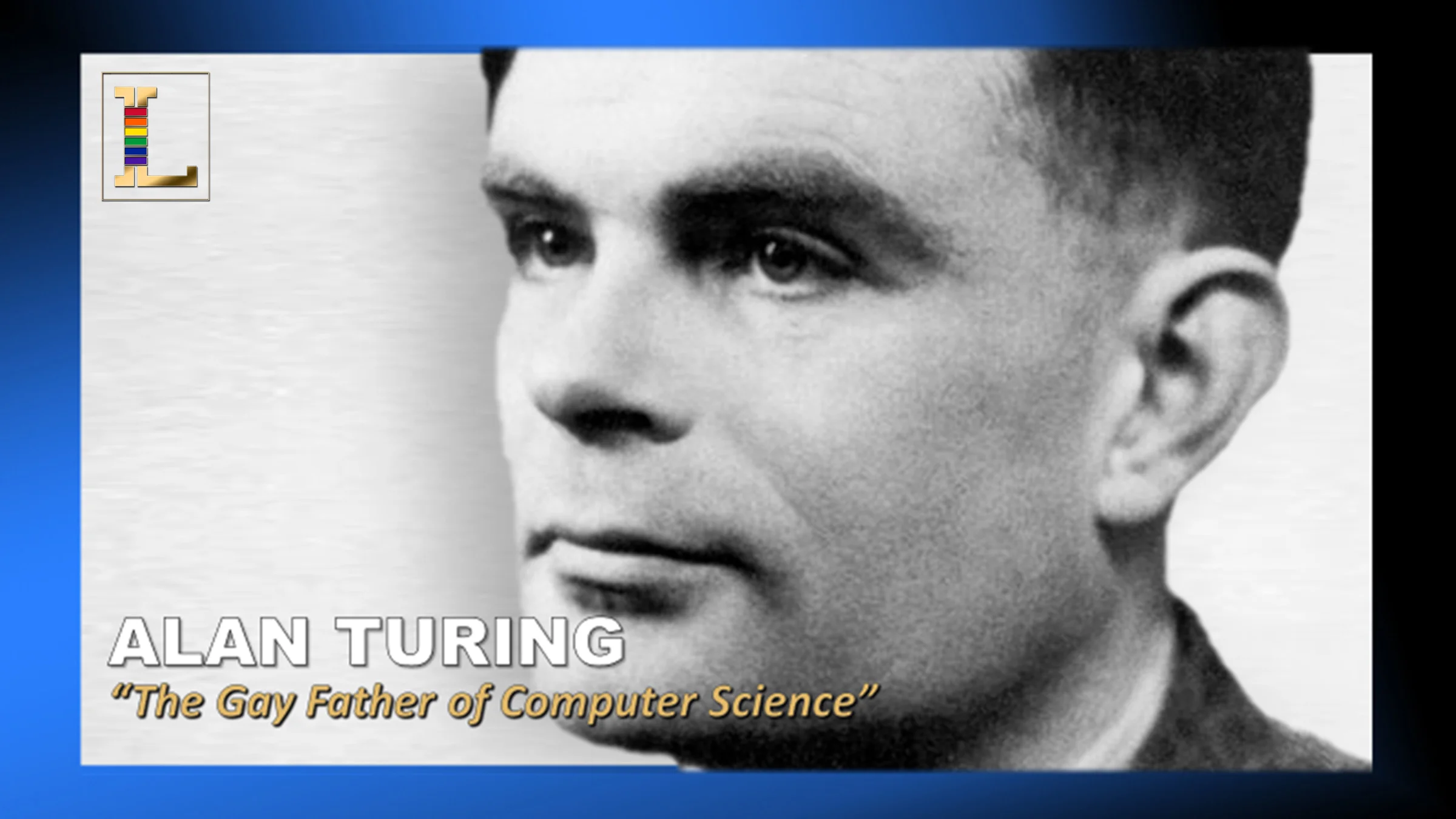 Alan Turing: The Father of Computer Science