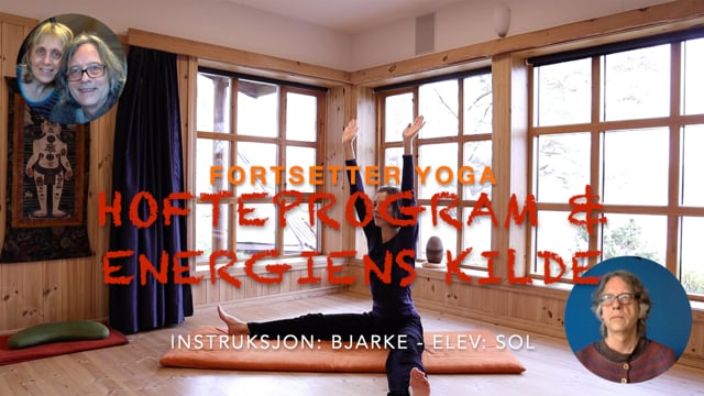 Kort hofteprogram og Energiens kilde meditasjon - fortsetter yoga