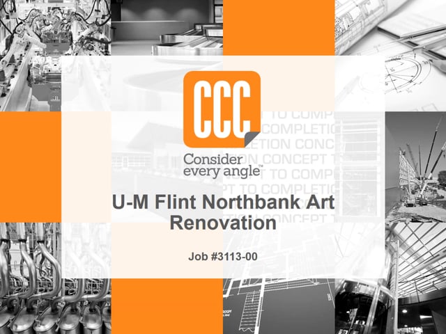 3113 UM Northbank Art Renovation Site-Specific Safety Orientation