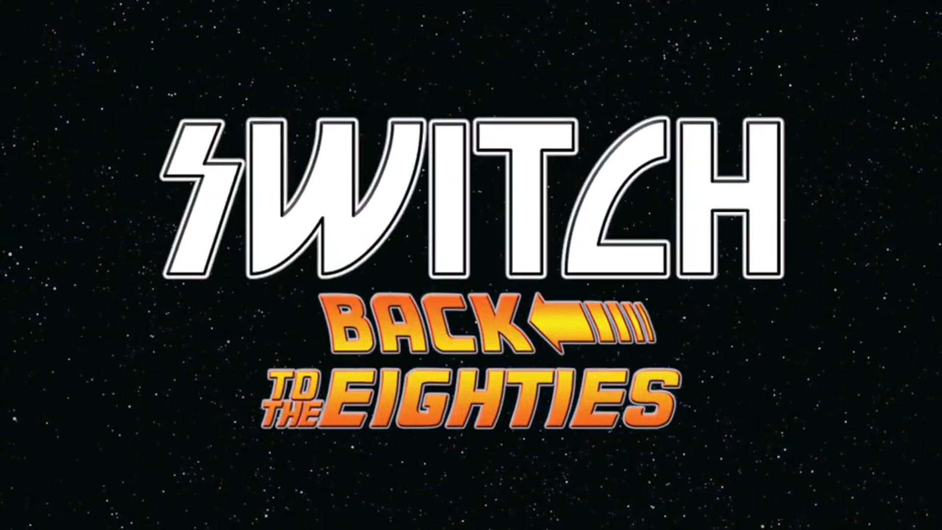 Promotional video thumbnail 1 for SWITCH - Back to the 80's