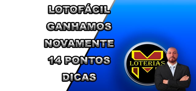 Como Ganhar na LOTOFÁCIL-DICAS-GANHAMOS 3 PRÊMIOS DE 14 PONTOS NOVAMENTE