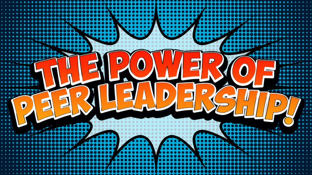 The Power of Peer Leadership