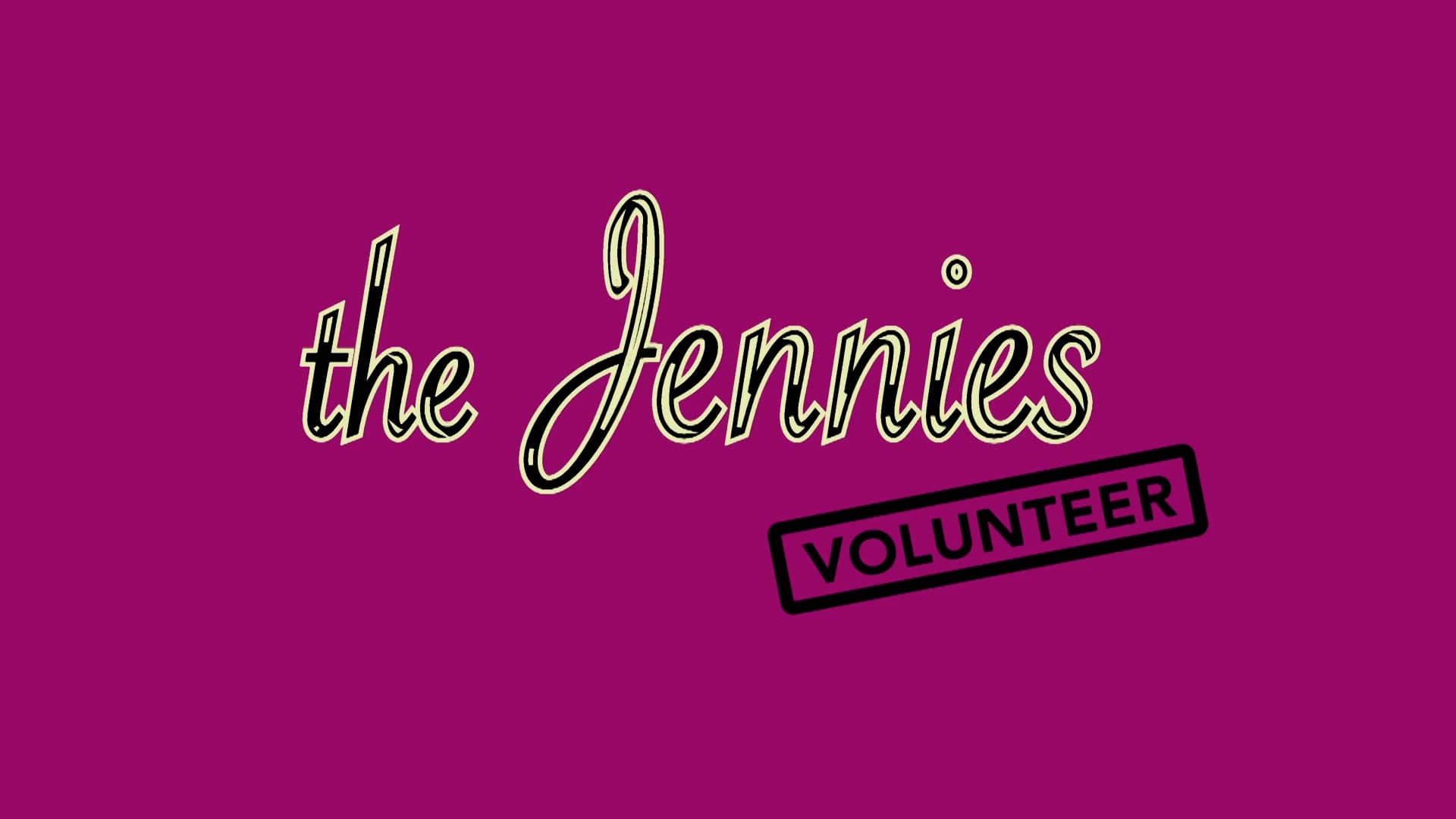 The Jennies Volunteer