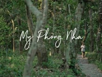 #MyVietnam - My Phong Nha