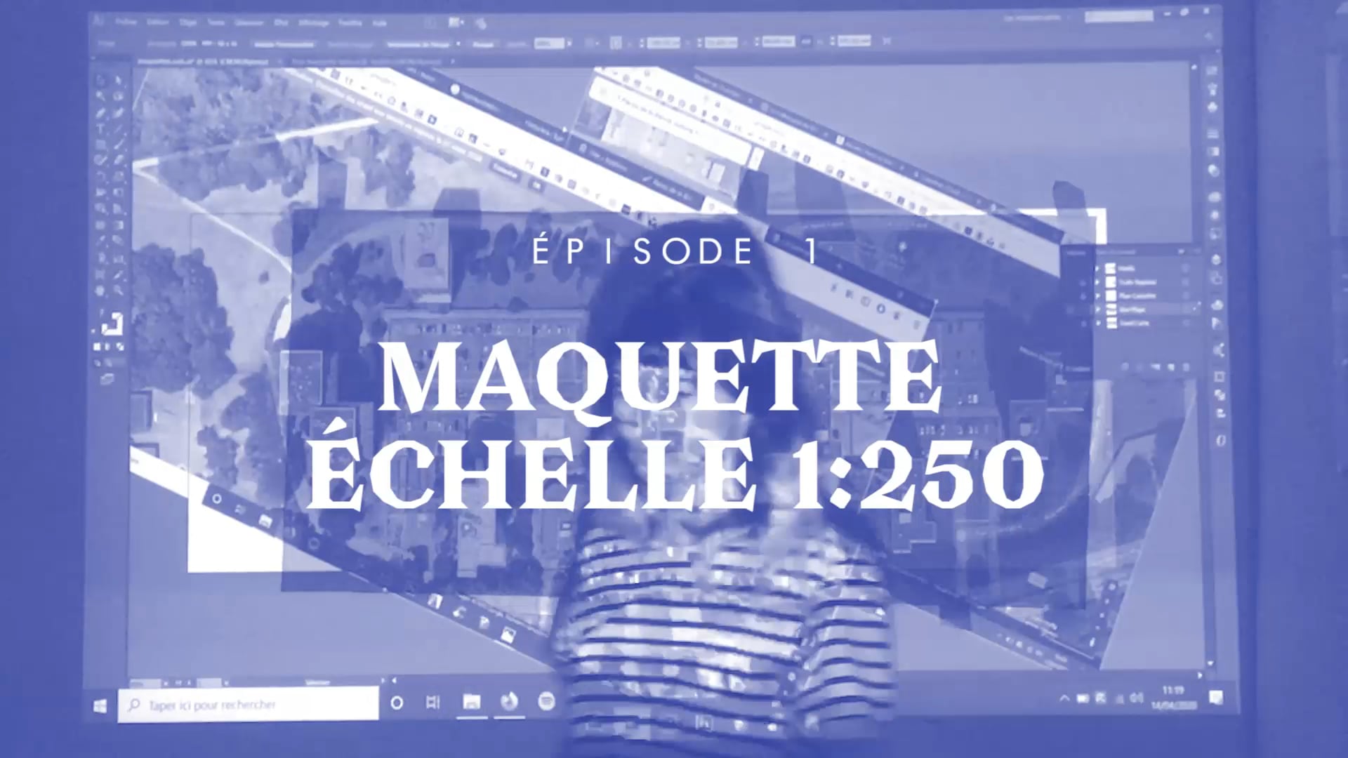 Épisode 1 // Maquette Échelle 1:250