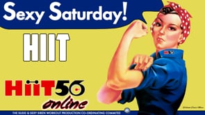HIIT Class | SEXY SATURDAY | with Susie Q