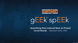 Webinar: Quantifying Glass Induced Skew on Printed Circuit Boards