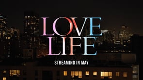 Love Life - HBO Max