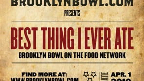 Best Thing I Ever Ate featuring Brooklyn Bowl's Fried Chicken