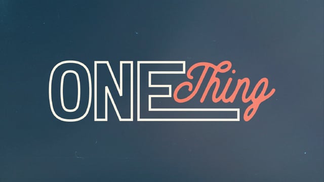 One Thing To Remember // 05.24.2020