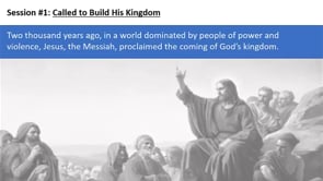 Bible Study, All the Families of the Earth Shall Be Blessed, 01 - Introduction and Called to Build His Kingdom
